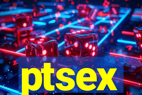 ptsex