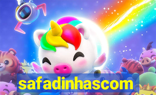 safadinhascom