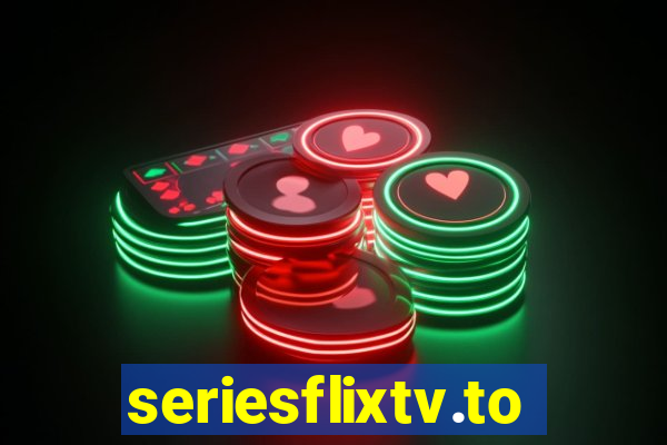 seriesflixtv.to