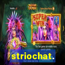 striochat.