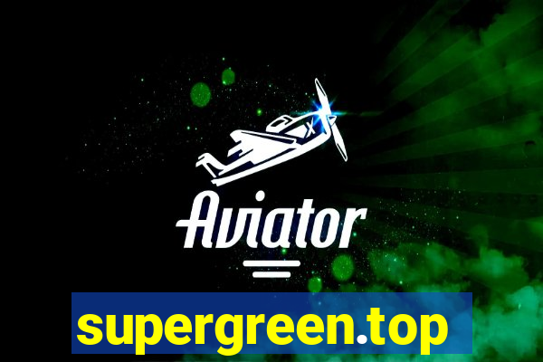 supergreen.top