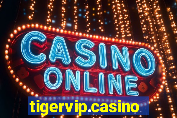 tigervip.casino