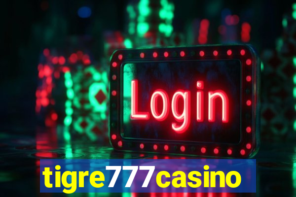 tigre777casino