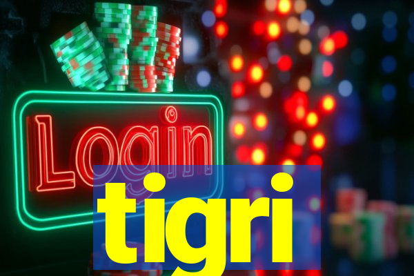 tigri