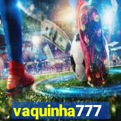 vaquinha777