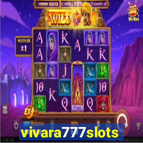 vivara777slots