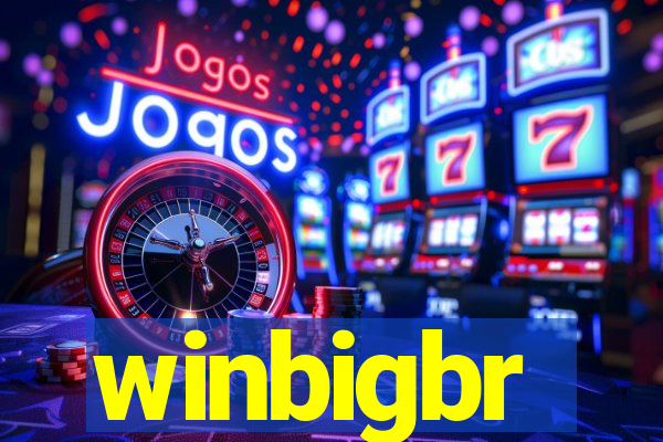 winbigbr