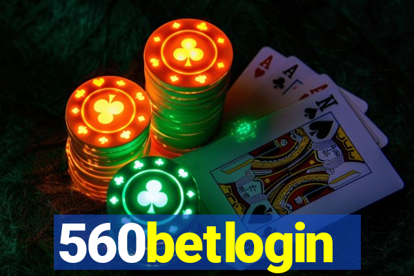 560betlogin