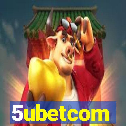 5ubetcom