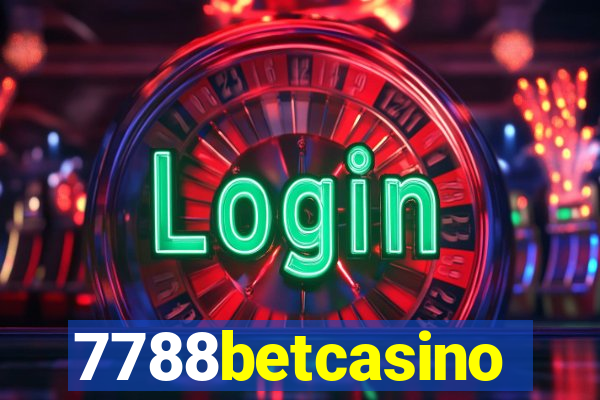 7788betcasino