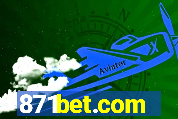 871bet.com