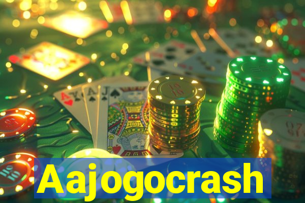 Aajogocrash