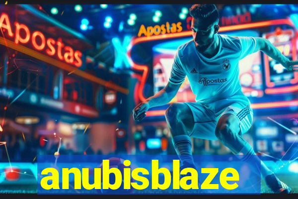 anubisblaze