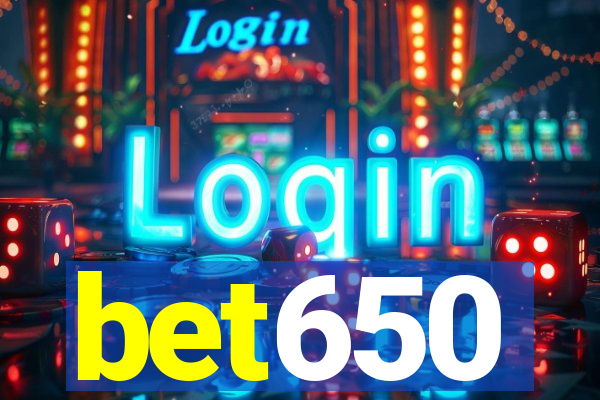 bet650