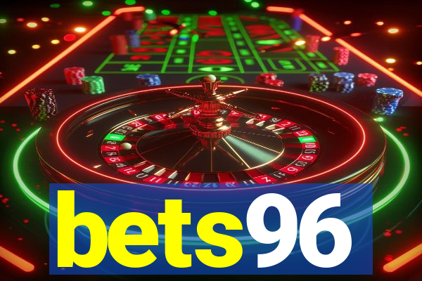 bets96