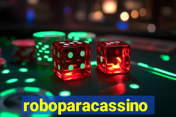 roboparacassino