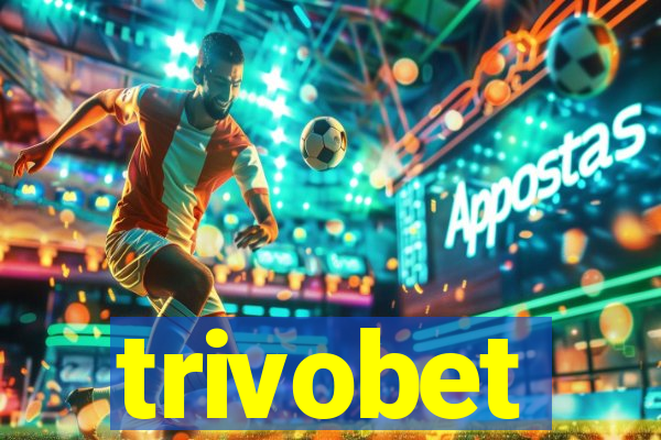 trivobet