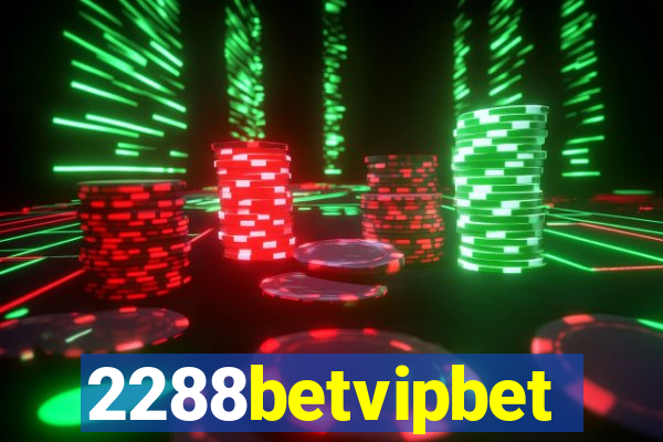 2288betvipbet