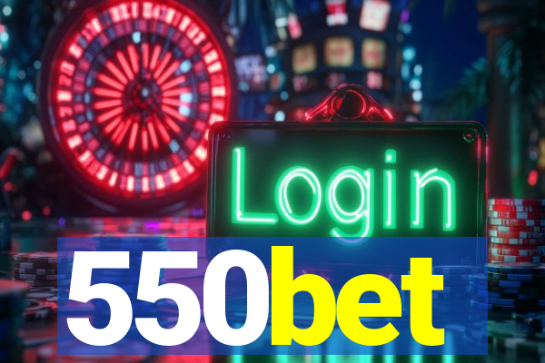 550bet