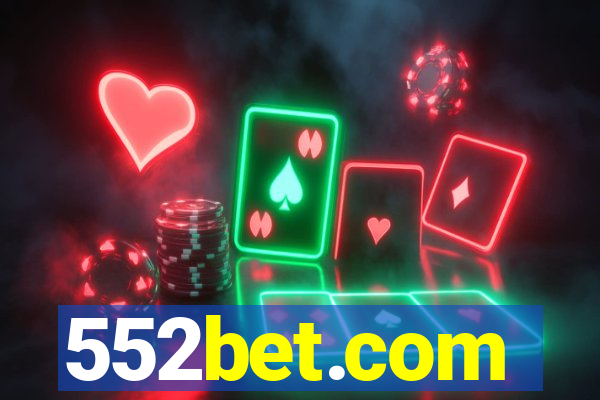 552bet.com