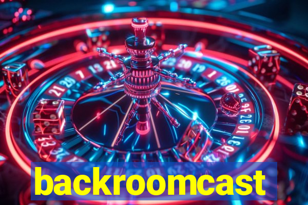 backroomcast