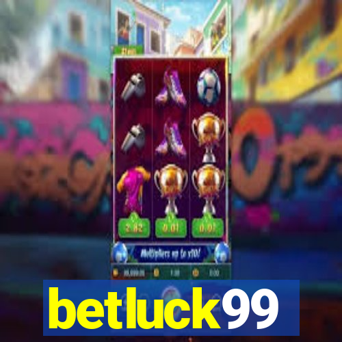 betluck99