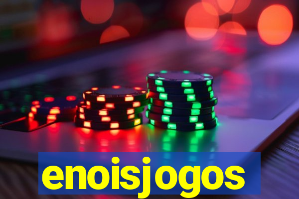 enoisjogos