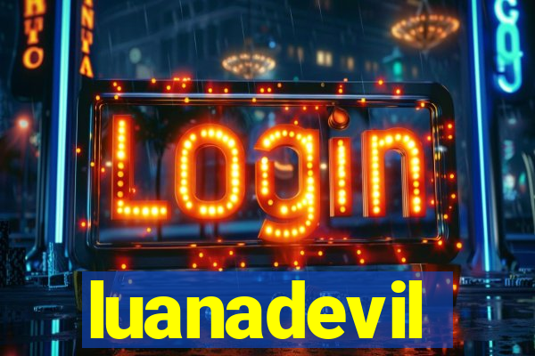 luanadevil