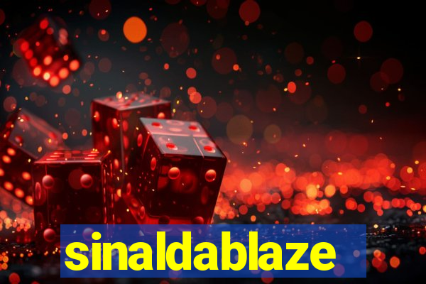 sinaldablaze