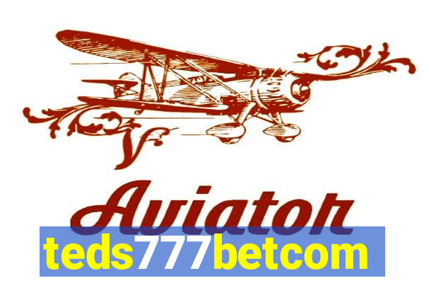 teds777betcom