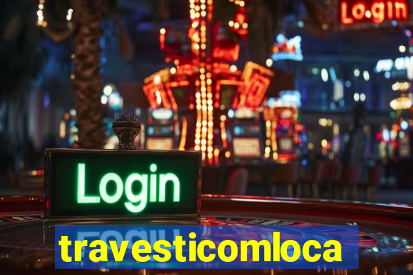 travesticomlocal.combr