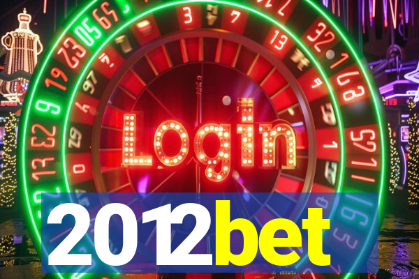 2012bet