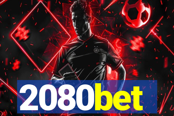 2080bet