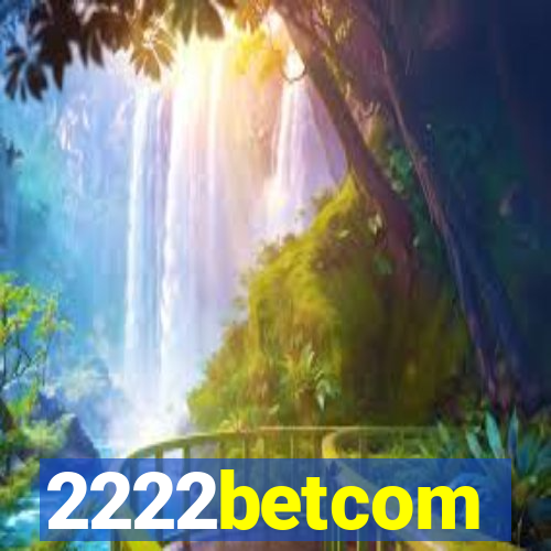 2222betcom