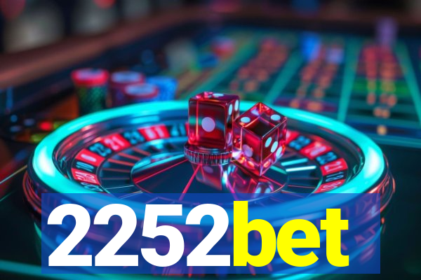 2252bet