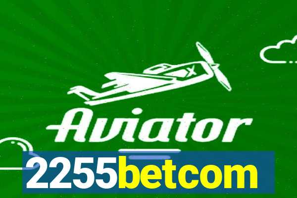 2255betcom