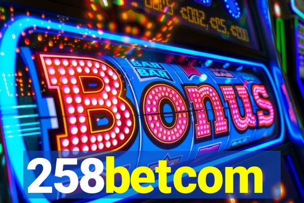 258betcom