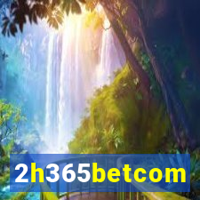 2h365betcom