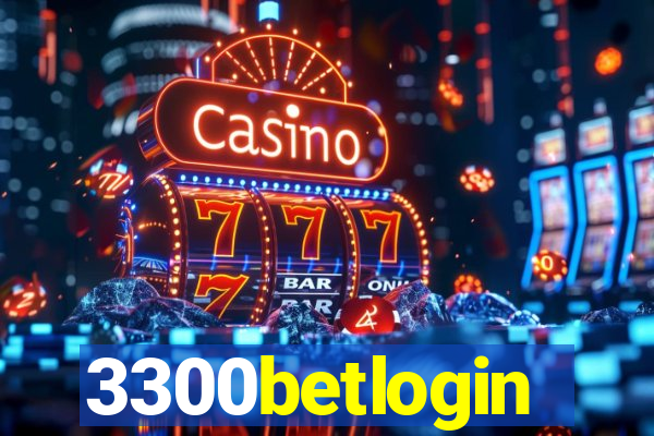 3300betlogin