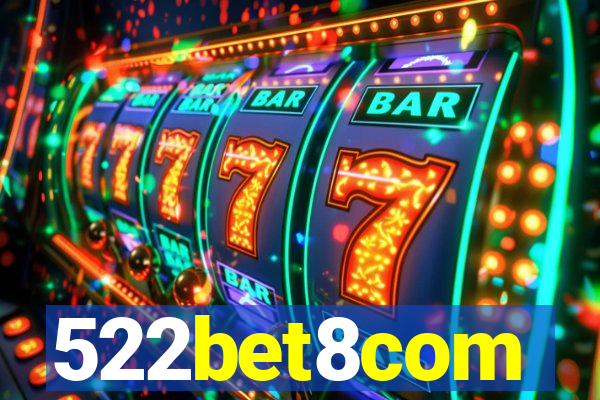 522bet8com