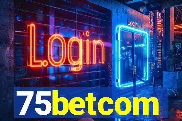 75betcom