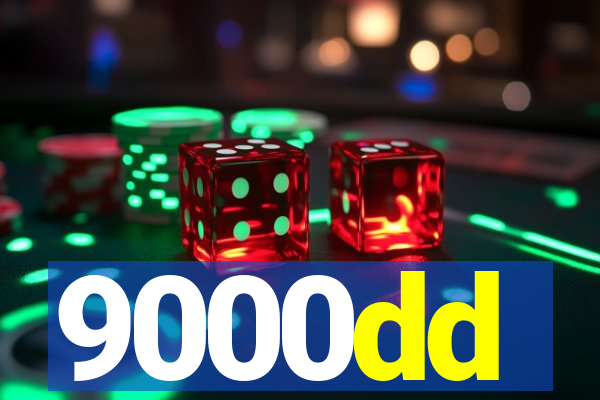 9000dd