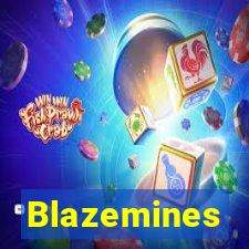 Blazemines