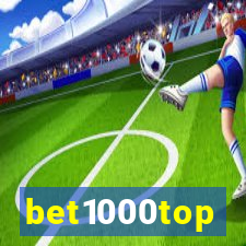 bet1000top