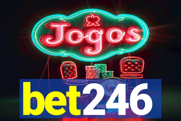 bet246