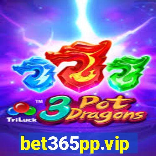 bet365pp.vip