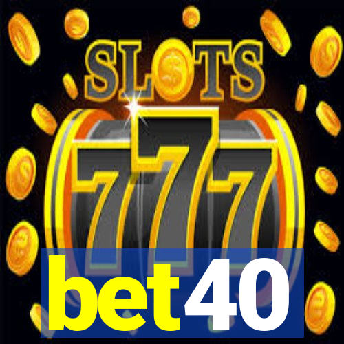 bet40
