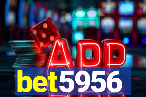 bet5956