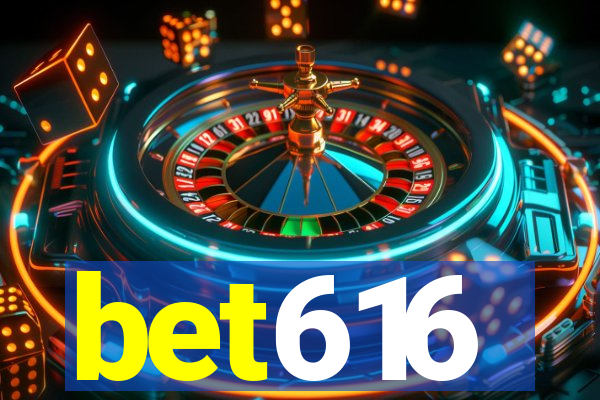 bet616