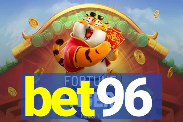 bet96